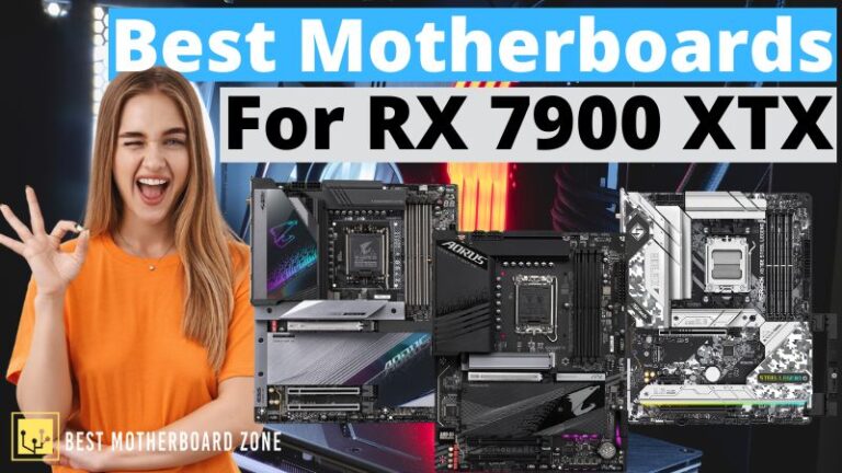 Top 6 Best Motherboards For Radeon RX 7900 XTX In 2025 - Best ...